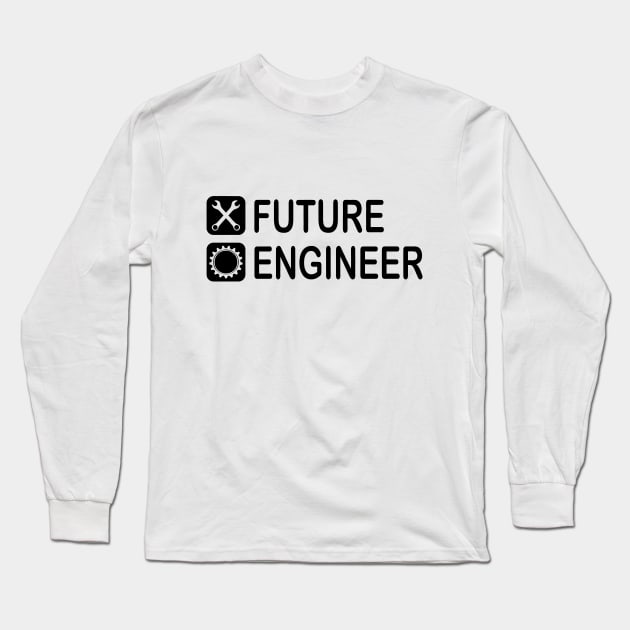 future engineer school student boy son funny gift Long Sleeve T-Shirt by PrisDesign99